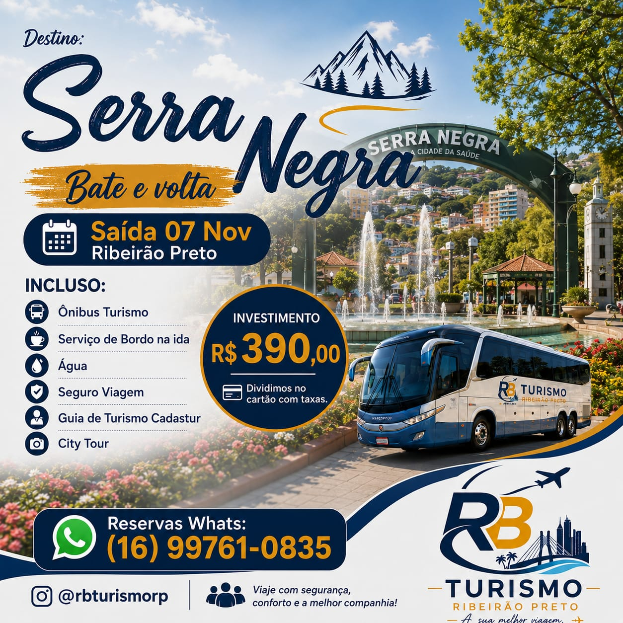 Excursão bate e volta para Serra Negra, saída 07 de novembro de Ribeirão Preto por R$ 390